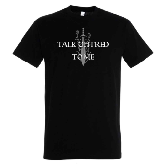 black_the_last_kingdom_talk_uhtred_to_me_ladies_t_shirt_-_front_direct_to_film_print4x